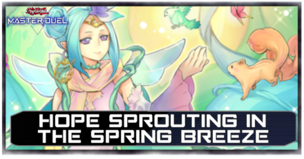 Master Duel - Hope Sprouting in the Spring Breeze Secret Pack