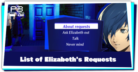 Persona 3 Reload - List of All Elizabeth