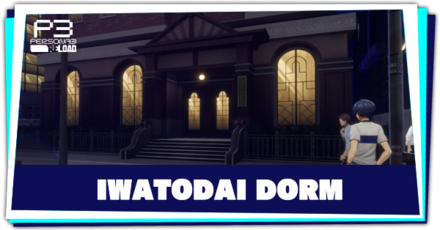 Persona 3 Reload - Iwatodai Dorm Banner