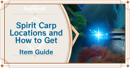 Genshin Impact - Spirit Carp Locations and How to Get