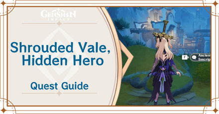 Genshin Impact Shrouded Vale Hidden Hero Walkthrough Banner