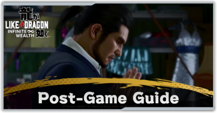 Like a Dragon Infinite Wealth - Post-Game Guide: What to Do After Finishing the Story?