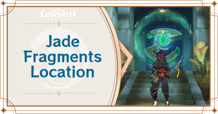 Genshin Impact - Jade Fragments Location Guide.png