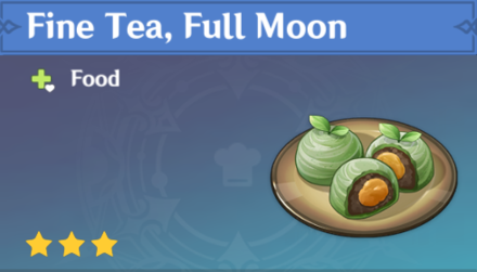 Genshin Impact - How to Get Fine Tea, Full Moon and Effects