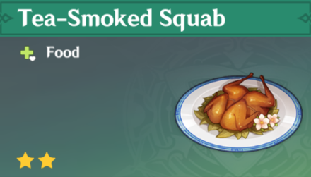 Genshin Impact - How to Get Tea-Smoked Squab and Effects