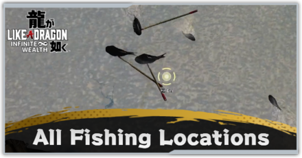 Like a Dragon Infinite Wealth - All Fishing Locations: List of Fish in Dondoko Island