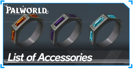 Palworld - List of Accessories
