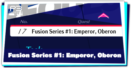 Request 17 Fusion Series 1 Emperor, Oberon and How to Complete.png