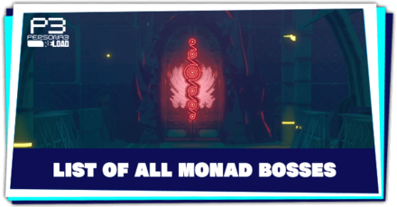 Persona 3 Reload - List of All Monad Bosses