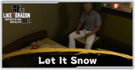 Like a Dragon Infinite Wealth - Substory #24: Let It Snow Guide and Rewards