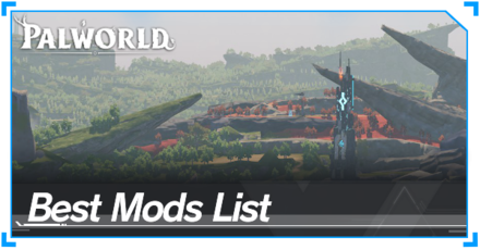 Palworld - Best Mods List