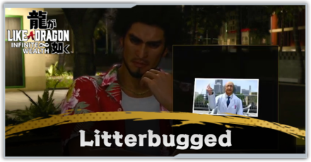 Like a Dragon Infinite Wealth - Substory #29: Litterbugged Guide and Rewards