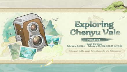 Genshin - "Exploring Chenyu Vale" Photo Contest