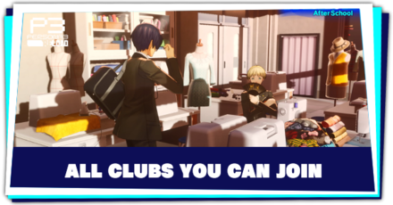 Persona 3 Reload - All Clubs You Can Join and Their Schedules