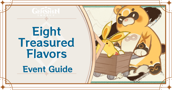 Genshin Impact - Eight Treasured Flavors - Paper Theather Stage 5 Guide