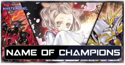 Master Duel - Name of Champions Selection Pack