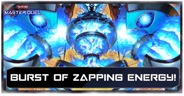 Master Duel - Burst of Zapping Energy! Secret Pack
