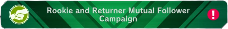 Master Duel - Rookie and Returner Mutual Follower Campaign