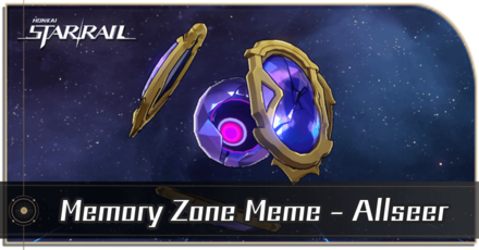 Honkai Star Rail - Memory Zone Meme - Allseer Enemy Guide