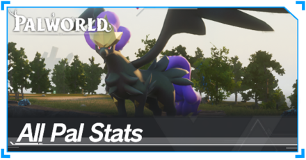 Palworld - All Pal Stats