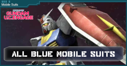 All Blue Mobile Suits - Gundam UC Engage
