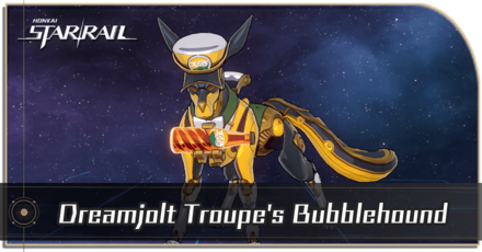 Honkai Star Rail - Dreamjolt Troupe