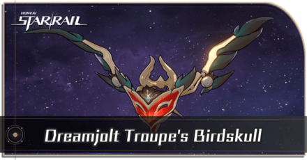 Honkai Star Rail - Dreamjolt Troupe