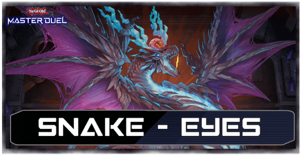 Master Duel - Snake-Eyes
