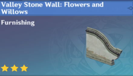 Genshin Impact - How to Get Valley Stone Wall: Flowers and Willows Furnishing