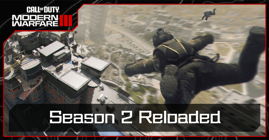 Modern Warfare 3 - Season 2 Reloaded