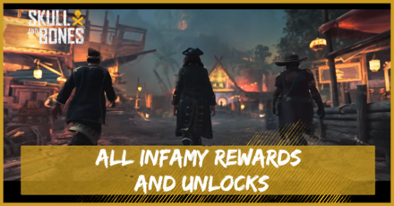 Skull and Bones All Infamy Rewards and Unlocks
