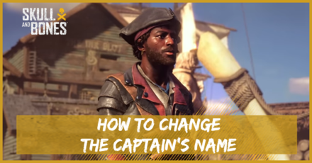 Skull and Bones - How to Change the Captain