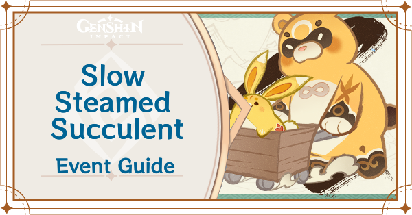 Genshin Impact - Slow Steamed Succulent - Paper Theather Stage 8 Guide