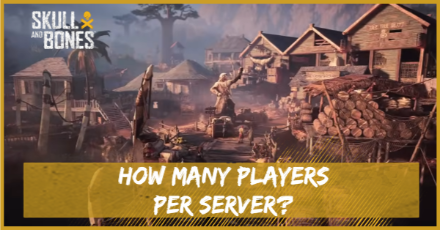 Skull and Bones Multiplayer Size and How Many Players