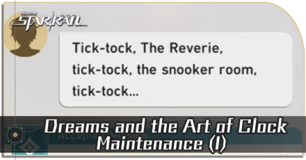 Honkai Star Rail - Dreams and the Art of Clock Maintenance