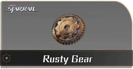 Honkai Star Rail - How to Get Rusty Gear