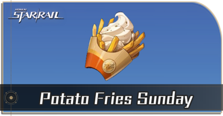 Honkai Star Rail - How to Get Potato Fries Sundae