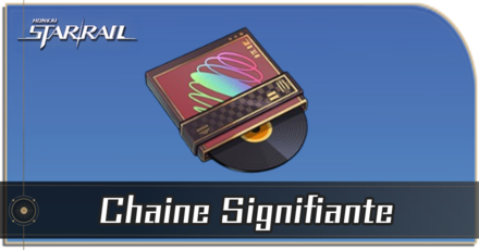 Honkai Star Rail - How to Get Chaine Signifiante