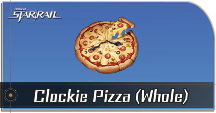 Honkai Star Rail - How to Get Clockie Pizza (Whole)