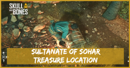 Skull and Bones - Sultanate of Sohar Treasure Location