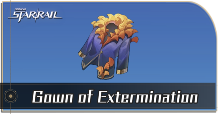 Honkai Star Rail - How to Get Gown of Extermination