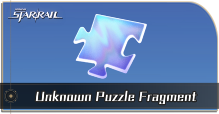 Honkai Star Rail - How to Get Unknown Puzzle Fragment