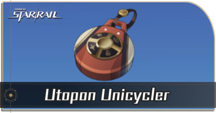 Honkai Star Rail - How to Get Utopon Unicycler