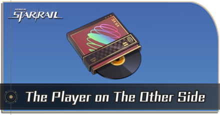Honkai Star Rail - How to Get The Player on The Other Side