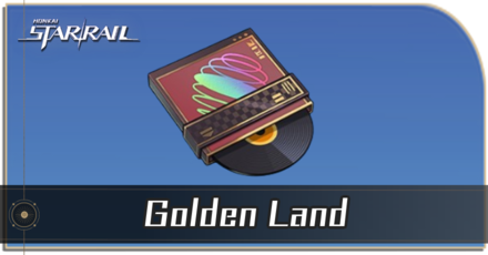 Honkai Star Rail - How to Get Golden Land