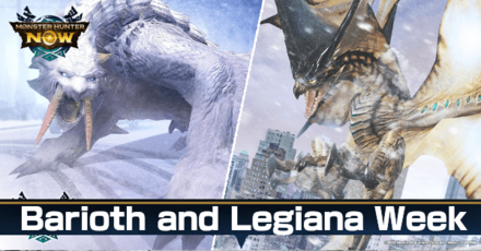 Monster Hunter Now - Barioth and Legiana Week