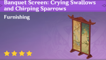 Genshin Impact - How to Get Banquet Screen:  Crying Swallows Chirping Sparrows Furnishing