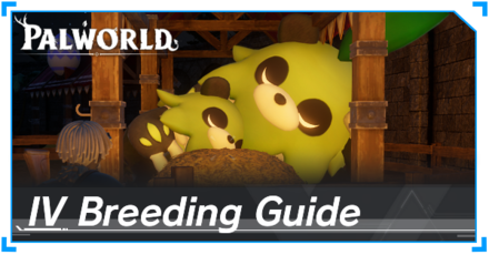 Palworld - IV Breeding Guide Banner