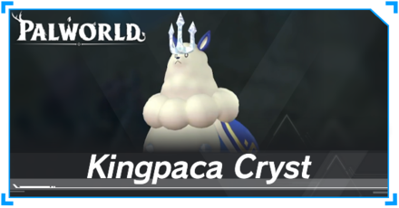 Palworld - Kingpaca Cryst Banner