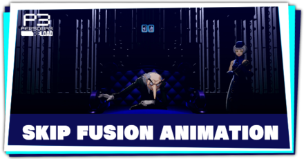 Persona 3 Reload - How to Skip the Fusion Animation